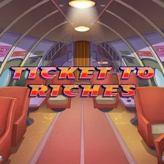 Ticket to Riches